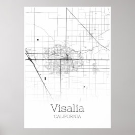 Visalia Map - California - City Map Poster