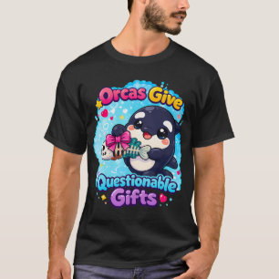 Visbotten- Orka's geven twijfelachtige cadeaus! T-shirt