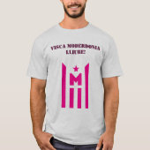 Visca Moderdonia lliure! T-shirt (Voorkant)