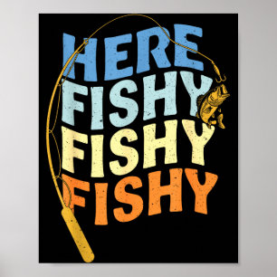 Visgrappige spreuk Vintage Grafisch Hier Visserig  Poster