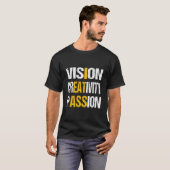 Visie Creativiteit Passie T-shirt (Voorkant volledig)