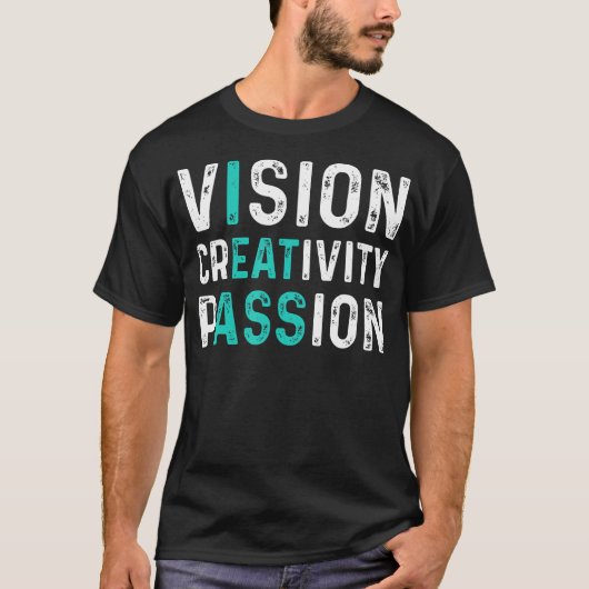 Visie Creativiteit Passie T-shirt (Voorkant)
