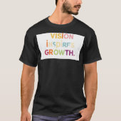 "Visie inspireert groei" T-shirt (Voorkant)
