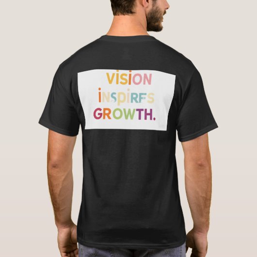 "Visie inspireert groei" T-shirt (Achterkant)