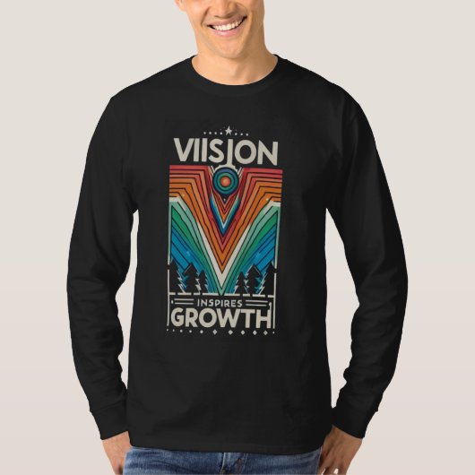 Visie inspireert groei t-shirt (Voorkant)