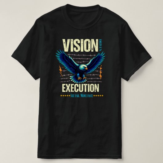 Vision Driven Execution Inspirational EagleGraphic T-shirt (Design voorkant)