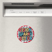 "Vision Sparks Action" Inspirerend magneet (Insitu (Vaatwasser))