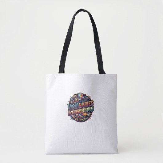 Visionairs creëren mogelijkheden – Inspirerend Tote Bag (Voorkant)