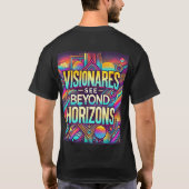 Visionairs zien verder dan de horizon t-shirt (Achterkant)
