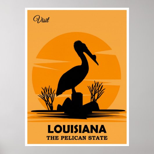 Visit Louisiana, The Pelican State, Poster (Voorkant)