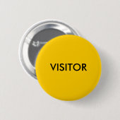 VISITOR RONDE BUTTON 5,7 CM (Voorkant /achterkant)