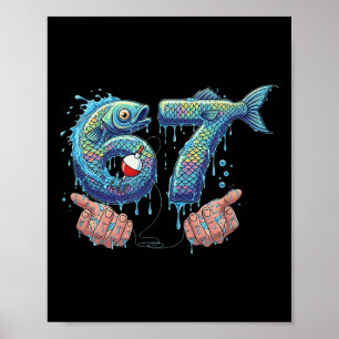 Vissen 67 Zes Zeven Grappige Gen Alpha Meme Drip Poster