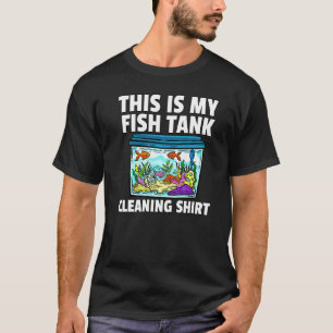 Vissen Aquarium Vissenhouden Voor Schoonmaken Aqua T-shirt