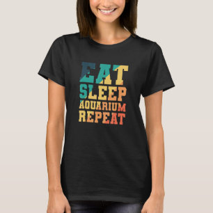 Vissen Eten Slapen Aquarium Herhalen T-shirt