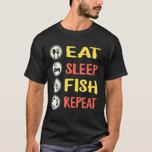 Vissen Eten Slapen Vis Herhalen Voor Mannen Visser T-shirt