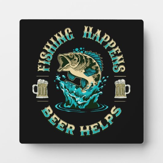 Vissen Gebeurt. Bier Helpt! Fotoplaat (Voorkant)