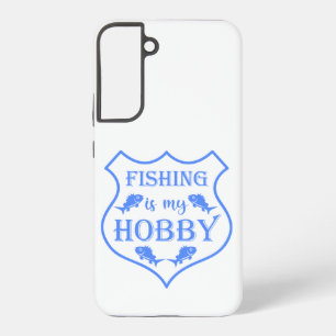 Vissen is mijn hobby Schild citaat op wapen Samsung Galaxy Hoesje