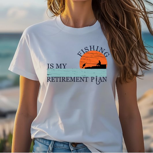 vissen is mijn pensioenplan t-shirt