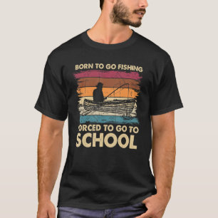 Vissen Kids Baars Vis Visser Geboren Om Te Vissen T-shirt