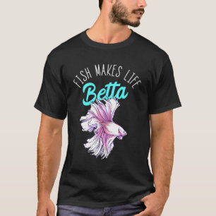 Vissen maken het leven van Betta Splendens vissens T-shirt