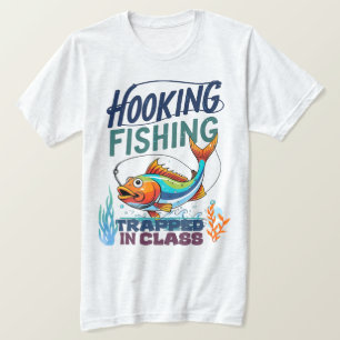 Vissen met een Haak, Opgesloten in de Klas T-shirt