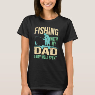 Vissen Met Papa  Zonen & Dochters Vis Team Hengele T-shirt