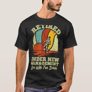 Vissen Retro Pensioen Gestopt Onder Nieuwe Leiding T-shirt