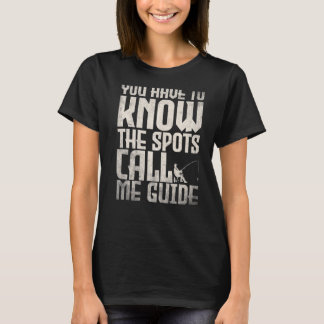 Vissen Visser Je moet de plekken kennen bel  T-shirt