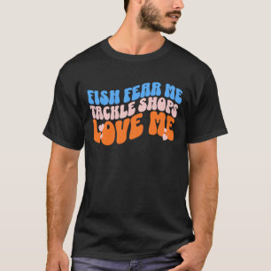 Vissen Vreezen Mij Viswinkels Liefhebben Mij Grapp T-shirt
