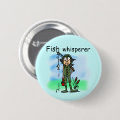 Vissen Whisperer Ronde Button 5,7 Cm (Voorkant /achterkant)