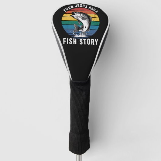 Vissen Zelfs Jesus had Fish Story Bass Fish Funny Golfheadcover (Voorkant)