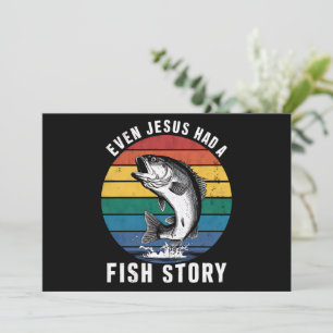 Vissen Zelfs Jesus had Fish Story Bass Fish Funny Kaart