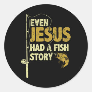 Vissen Zelfs Jezus Had Een Visverhaal Grappig Viss Ronde Sticker