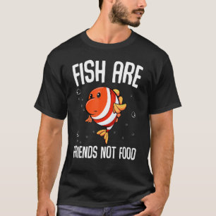Vissen zijn vrienden die geen vegetarisch vederdie t-shirt