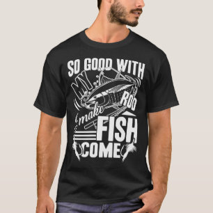 Vissen - Zo Goed Met Mijn Hengel T-shirt