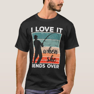 Visser Ik hou ervan als ze zich voorover buigt Vi T-shirt