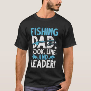 Visser Papa Haak, Lijn, en Leider! Visser Papa T-shirt