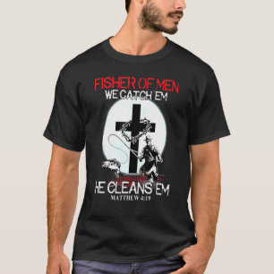 Visser Van Mensen Wij Vangen Ze Hij Maakt Ze Schoo T-shirt