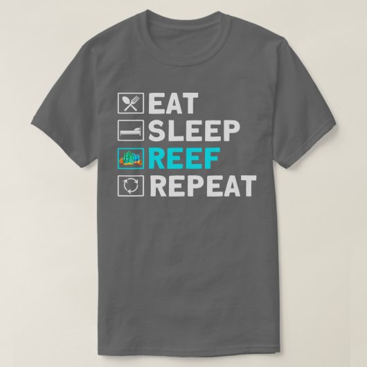 Visserij Eat Sleep Reef Herhaling Aquarist - 1 T-shirt (Design voorkant)