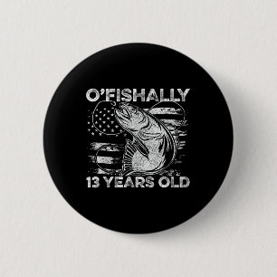 Visserij T-shirt 13 jaar Officieel 13e verjaardag Ronde Button 5,7 Cm
