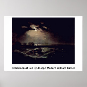 Vissers in Zee door Joseph Mallord William Turner Poster