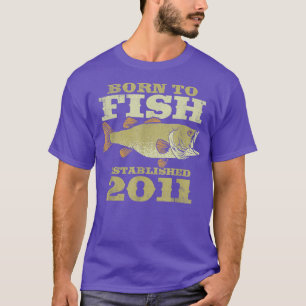 Vissers van 11 jaar oudDe beste vissers zijn gebor T-shirt