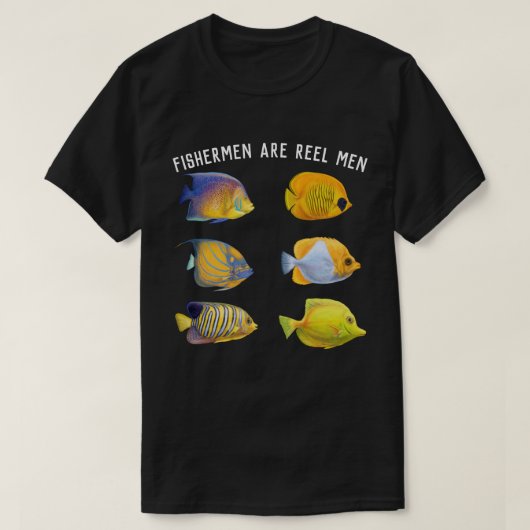 Vissers zijn Reel Mannen T-Shirt (Design voorkant)