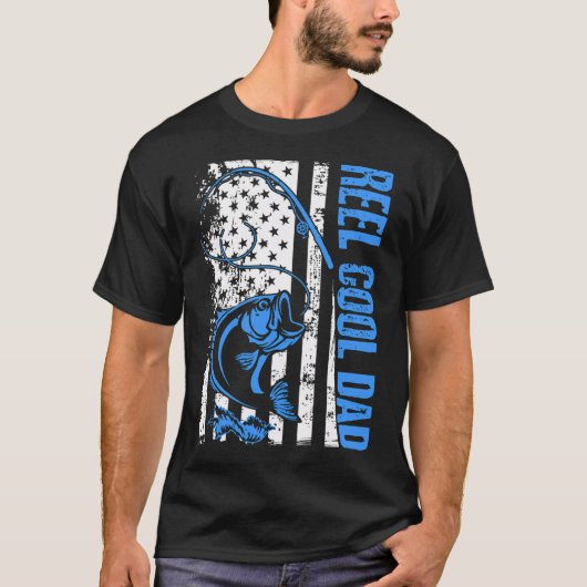 Visspullen voor Vaderdag, Reel Cool Dad Ameri T-shirt (Voorkant)