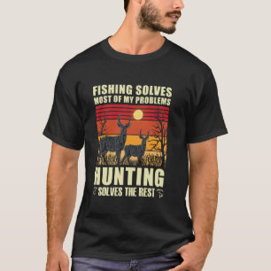 Vist de meeste van mijn problemen op jachtoplossin t-shirt