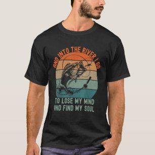 Vist en in de rivier ga ik mijn gedachten verlieze t-shirt