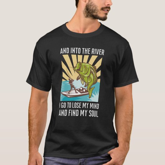 Vist en in de rivier ga ik mijn geest verliezen t-shirt (Voorkant)