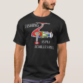 Vist Funny Vissen is My Achilles Reel dads fav T-shirt (Voorkant)