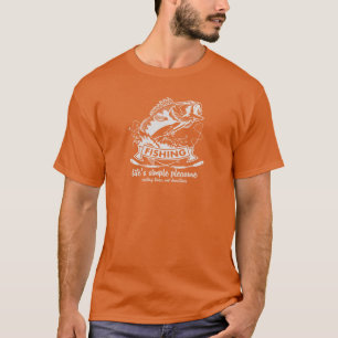 Vist het eenvoudige plezier van het leven t-shirt