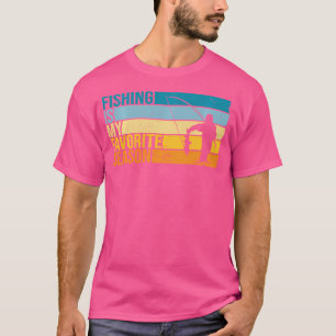 Vist is mijn favoriete seizoen voor Fisher T-shirt